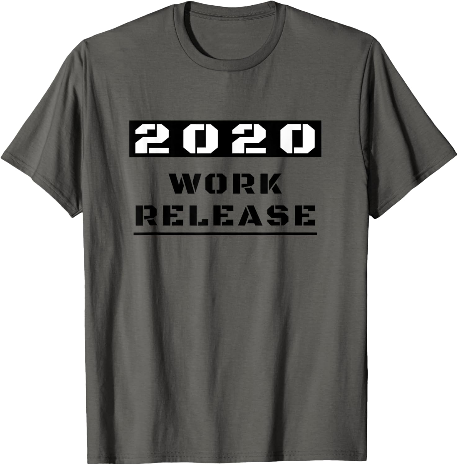 2020 Work Release Funny Retirement Gift Men Women