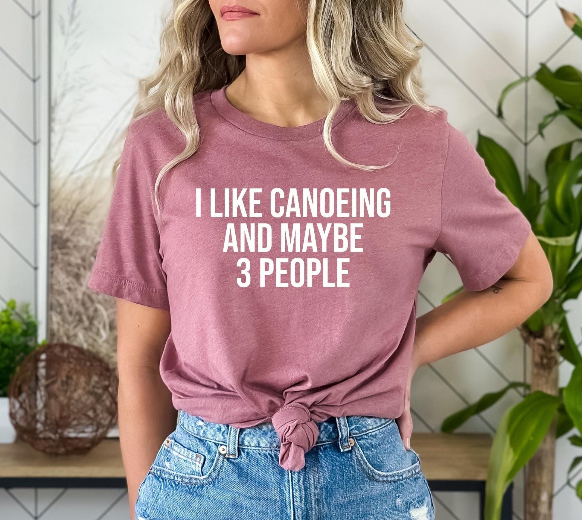 Canoeing Tshirt Funny Canoeing Gift Gift for Canoeing Canoeing tee Canoeing top I Like Canoeing And maybe 3 People Graphic Tee – Warm & Stylish · Great Gift For Fans